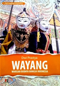 Image of WAYANG WARISAN BUDAYA BANGSA INDONESIA