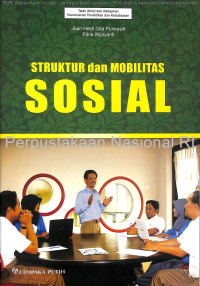 Image of Struktur dan mobilitas sosial