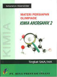 Image of Materi Persiapan Olimpiade Kimia Anorganik 1 Tingkat SMA/MA