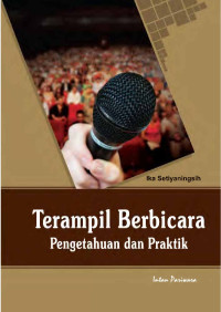Image of Terampil Berbicara Pengetauhan dan Praktik