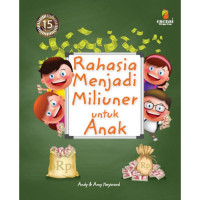 Image of Rahasia Menjadi Miliuner untuk Anak : 26 Rahasia Warren Buffett untuk Dapat Sukses dalam Berbisnis
