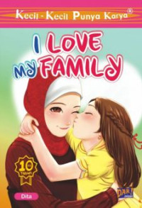 Image of I LOVE MY FAMILY