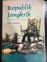 Image of REPUBLIK JANGKRIK SEJUMLAH CERITA PENDEK