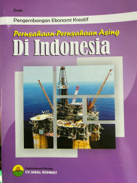 Image of PERUSAHAAN-PERUSAHAAN ASING DI INDONESIA