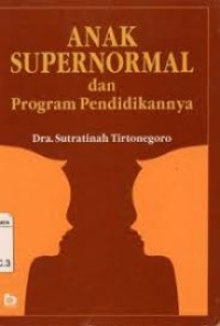 Image of anak super normal dan program pendidikannya