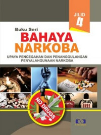 Image of BUKU SERI BAHAYA NARKOBA JILID 4