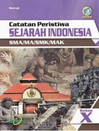 Image of Catatan Peristiwa SEJARAH INDONESIA X