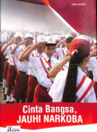 Image of Cinta Bangsa, jauhi Narkoba