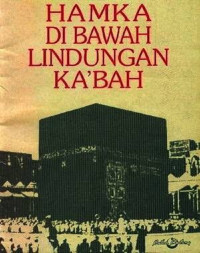 Image of HAMKA DI BAWAH LINDUNGAN KA'BAH