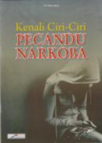 Image of Kenali Ciri-ciri Pecantu Narkoba