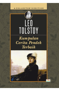 Image of KUMPULAN CERITA PENDEK TERBAIK LEO TOLSTOY