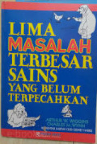 Image of LIMA MASALAH TERBESAR SAINS YANG BELUM TERPECAHKAN