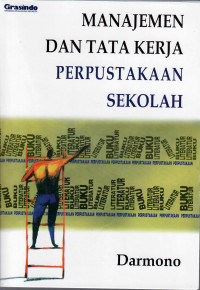 Image of MANAJEMEN DAN TATA KERJA PERPUSTAKAAN SEKOLAH