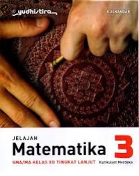 Image of MATEMATIKA SMA/MA KELAS XII TINGKAT LANJUT KURIKULUM MERDEKA