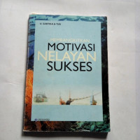 Image of MEMBANGKITKAN MOTIVASI NELAYAN SUKSES
