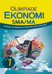 Image of Olimpiade Ekonomi SMA/MA Strategi Jitu menjuarai Olimpiade Sains Nasional Jilid 1
