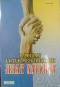 Image of Panduan Untuk Menghindari Jerat Narkoba