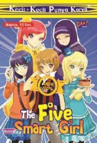 Image of Kecil Kecil Punya Karya The Five Smart Girls
