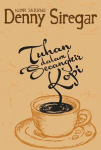 Image of TUHAN DALAM SECANGKIR KOPI