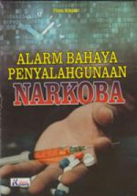 Image of Alarm Bahaya Penyalahgunaan Narkoba