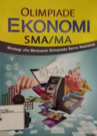 Image of Strategi Jitu Menjuarai Olimpiade Sains Ekonomi Jilid 1
