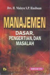 Image of Manajemen dasar, pengertian, dan masalah